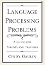 Problémy so spracovaním jazyka: Príručka pre rodičov a učiteľov