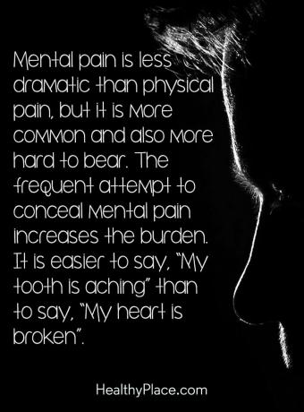 Citácia depresie - Mentálna bolesť je menej dramatická ako fyzická bolesť, je však bežnejšia a ťažšie znášateľná. Časté pokusy o ukrytie psychickej bolesti zvyšujú záťaž. Je ľahšie povedať: „Bolí ma zub“, než povedať „Moje srdce je zlomené“.