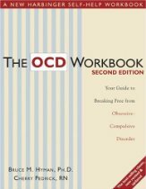 Pracovný zošit OCD: Váš sprievodca, ako sa vymaniť z obsedantno-kompulzívnej poruchy 