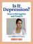 Bezplatný zdroj odborníkov: Ako rozpoznať a liečiť depresiu