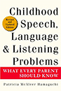 Problémy s rečou, jazykom a počúvaním v detstve