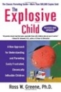 Výbušné dieťa: nový prístup k porozumeniu a rodičovstvu ľahko frustrovaných, chronicky nepružných detí
