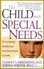 Dieťa so špeciálnymi potrebami: podpora duševného a emocionálneho rastu (Merloyd Lawrence Book) 