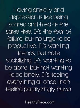 Citácia o depresii - Úzkosť a depresia sú ako strach a únava súčasne. Je to strach zo zlyhania, ale nie nutkanie byť produktívny. Chce priateľov, ale nenávidí sa. Chce byť sám, ale nechce byť osamelý. Je to pocit, všetko naraz, potom pocit ochromene znecitlivenie.