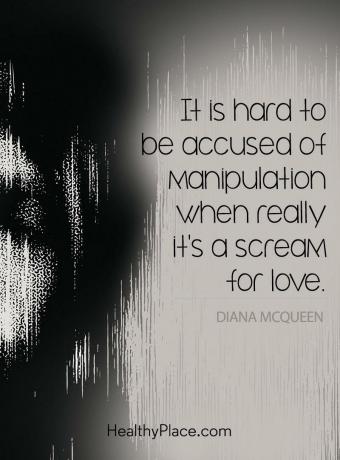 Citácia BPD - Je ťažké obviňovať z manipulácie, keď je to skutočne výkrik lásky.