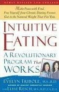 Intuitívne stravovanie: revolučný program, ktorý funguje