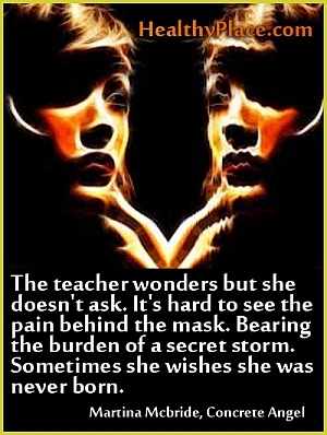 Citácia depresie - Učiteľka sa čuduje, ale nepýta sa, je ťažké vidieť bolesť za masom. Nesie bremeno tajnej búrky. niekedy si želá, aby sa nikdy nenarodila.