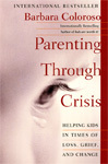 Rodičovstvo v dôsledku krízy: Pomoc deťom v časoch straty, smútku a zmeny 