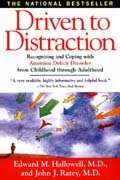 Vedenie k rozptyľovaniu: Rozpoznávanie a vyrovnávanie sa s poruchou pozornosti s poruchou pozornosti od detstva prostredníctvom dospelosti