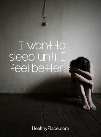 Citát o depresii - Chcem spať, kým sa nebudem cítiť lepšie.